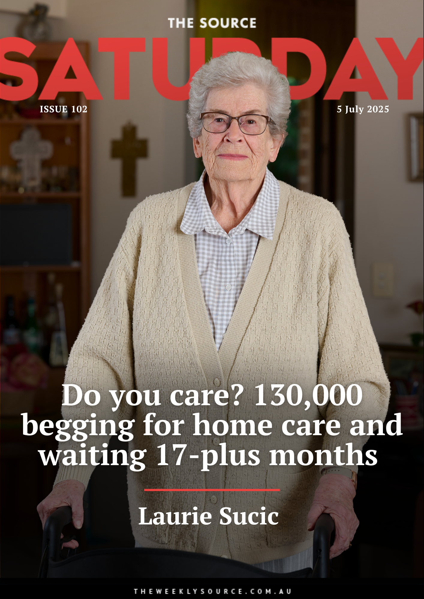 Issue 102 | Do you care? 130,000 begging for home care and waiting 17-plus months