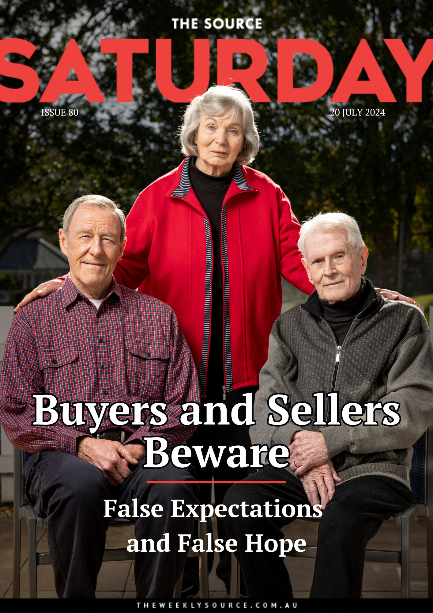 Issue 80 | Buyers and sellers beware: false expectations and false hope