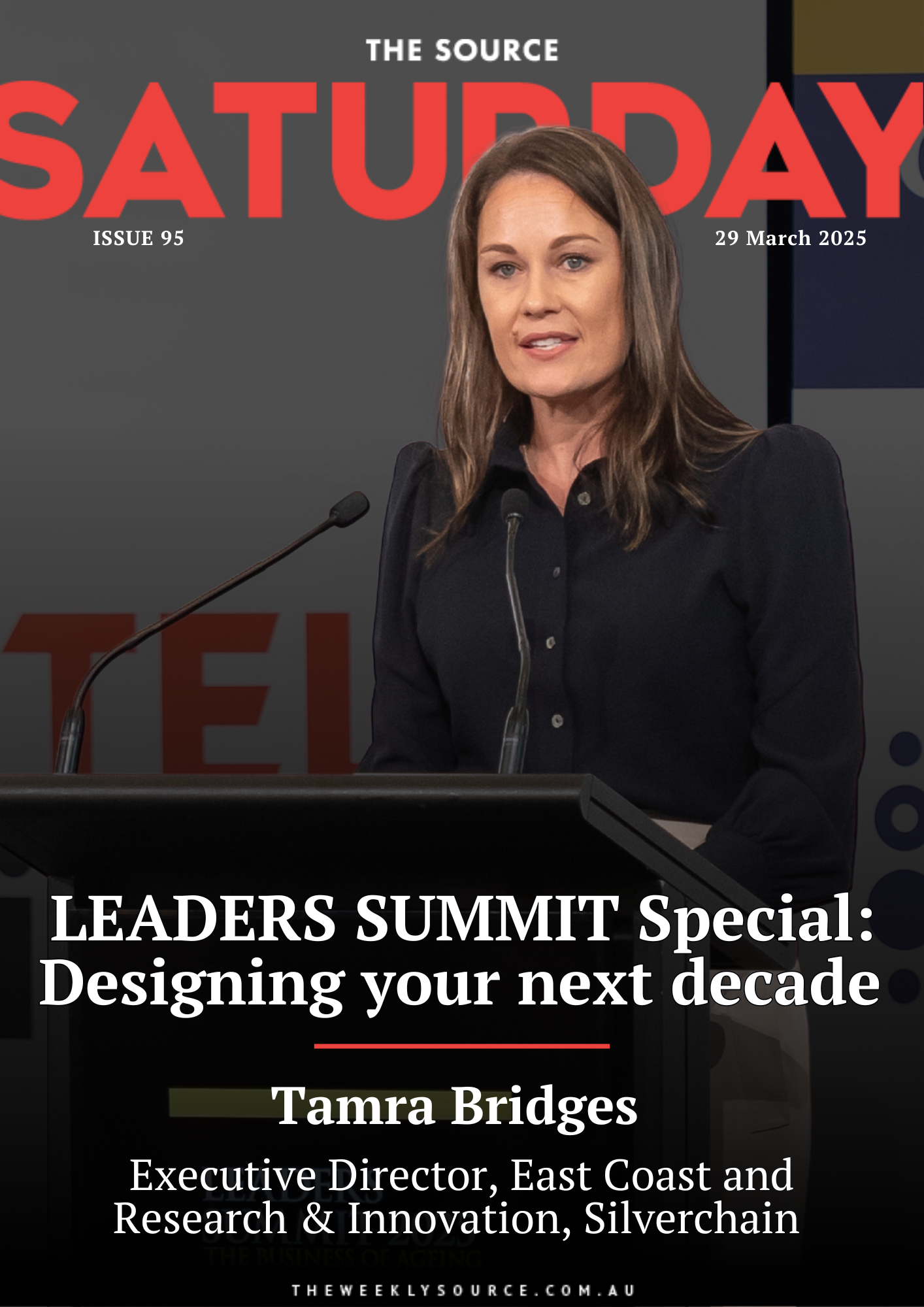 Issue 95 | LEADERS SUMMIT Special: Designing your next decade