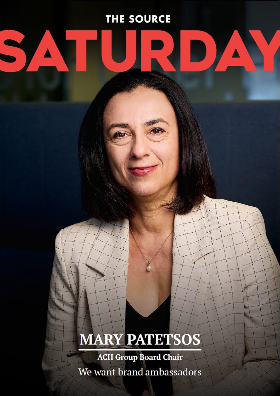ISSUE 14 - Mary Patetsos, Board Chair, ACH Group
