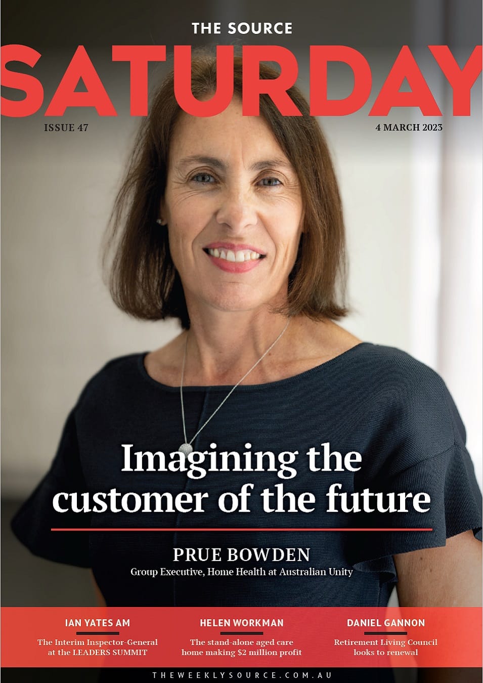 ISSUE 47 - Prue Bowden, Group Executive Home Health, Australian Unity