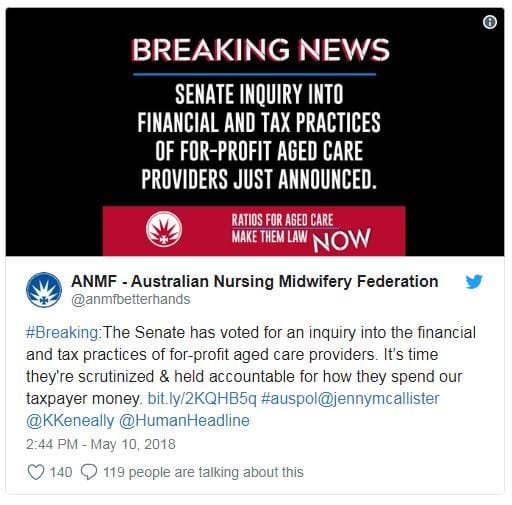 ANMF tax ‘scare campaign’ against the big For Profit aged care operators pays off – Senate Inquiry announced a week later post image