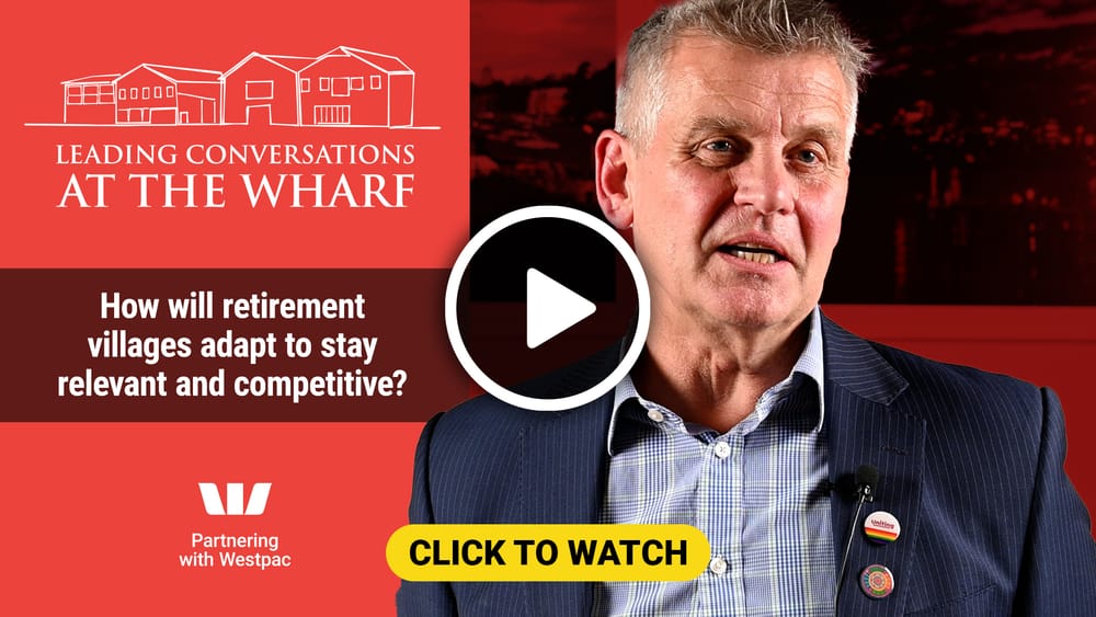 Conversations at the Wharf: Can retirement villages give Boomers what they want? post image