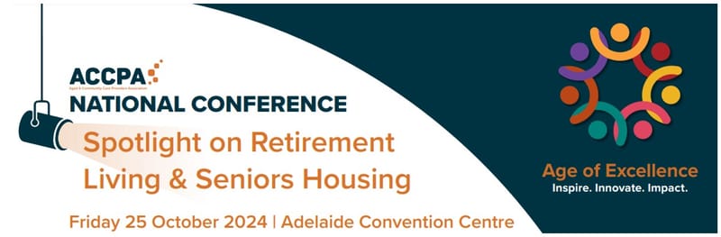 Attention village operators: ACCPA turns the spotlight on retirement living at its October National Conference post image